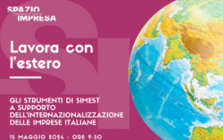 Gli strumenti di SIMEST a supporto delle imprese italiane - Cuneo, 15 maggio ore 9.30