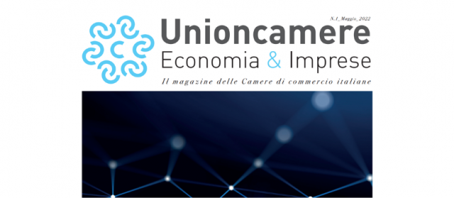 Online il nuovo Magazine "Unioncamere Economia & Imprese" Online il nuovo Magazine "Unioncamere Economia & Imprese"