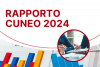 Pubblicato il Rapporto Cuneo 2024